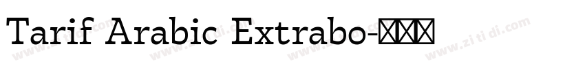 Tarif Arabic Extrabo字体转换